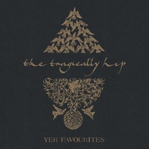 The Tragically Hip: Yer Favorites, Vol. 2 [LP] - VINYL