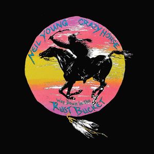 Crazy Horse: Way Down in the Rust Bucket [LP] - VINYL