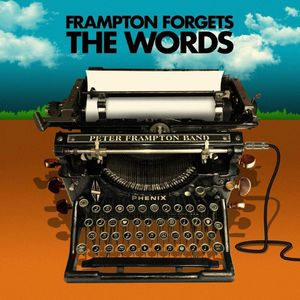 Peter Frampton: Forgets the Words [LP] - VINYL