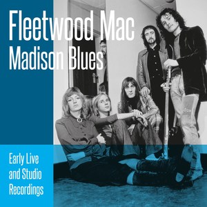 Fleetwood Mac: Madison Blues [LP] - VINYL