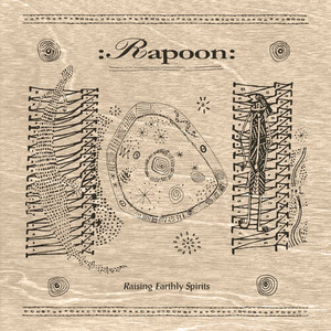 Rapoon: Raising Earthly Spirits [LP] - VINYL