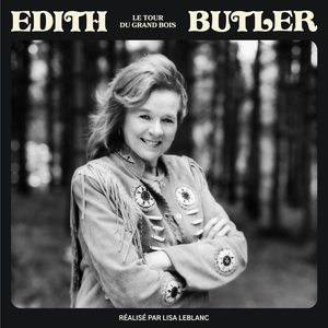 Edith Butler: Le Tour du Grand Bois [LP] - VINYL
