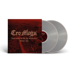 Cro-Mags: Hard Times in the Age of Quarrel [LP] - VINYL