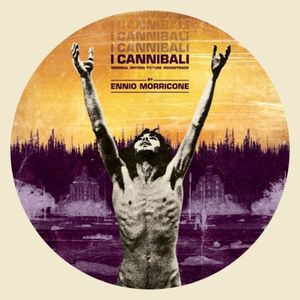 Ennio Morricone: I Cannibali [Original Motion Picture Soundtrack] [LP] - VINYL