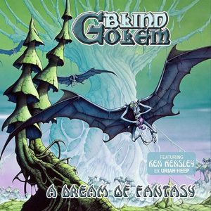 Blind Golem: Dream of Fantasy [CD]