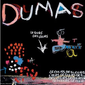 Dumas: Le Cours des Jours [LP] - VINYL