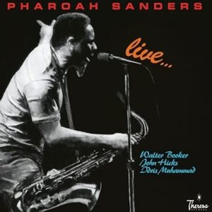 Pharoah Sanders: Live [LP] - VINYL