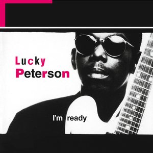 Lucky Peterson: I'm Ready [LP] - VINYL