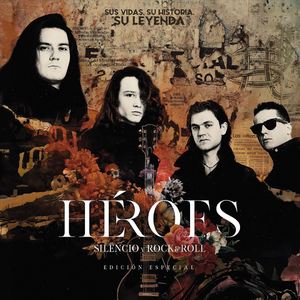 HÃ©roes del Silencio: Heroes: Silencio y Rock & Roll [LP] - VINYL