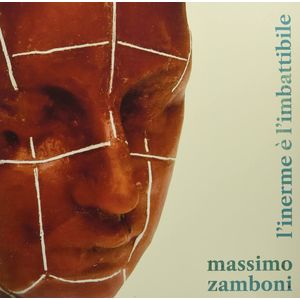 Massimo Zamboni: L' Inerme E l'Imbattibile [LP] - VINYL