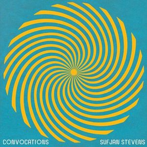 Sufjan Stevens: Convocations [LP] - VINYL