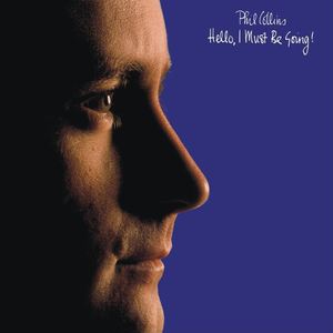 Phil Collins: Hello, I Must Be Going! [LP] - VINYL