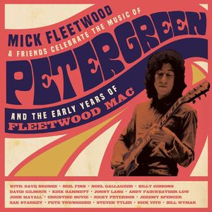 Mick Fleetwood: Celebrate the Music of Peter Green and the Early Years of Fleetwood Mac [LP] - VINYL