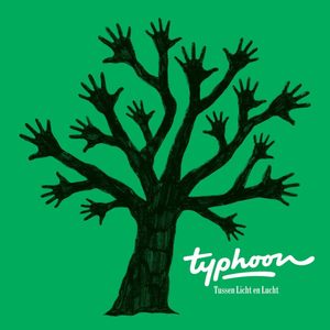 Typhoon: Tussen Licht en Lucht [LP] - VINYL